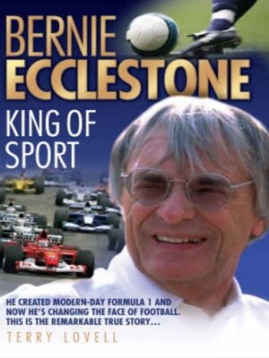 cover image of Bernie Ecclestone--King of Sport